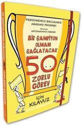 Bir Şampiyon Olmanı Sağlayacak 50 Zorlu Görev İçin Kılavuz - 1