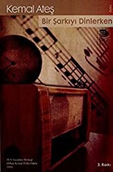 Bir Şarkıyı Dinlerken - İmge Kitabevi Yayınları