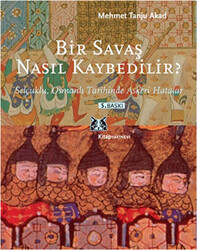 Bir Savaş Nasıl Kaybedilir ? - 1