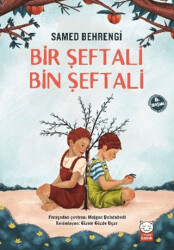 Bir Şeftali Bin Şeftali - Kırmızı Kedi Çocuk