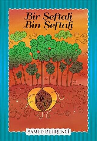 Bir Şeftali Bin Şeftali - 1