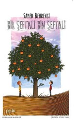 Bir Şeftali Bin Şeftali - 1