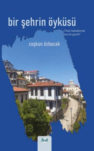 Bir Şehrin Öyküsü - 1