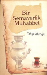 Bir Semaverlik Muhabbet - 1