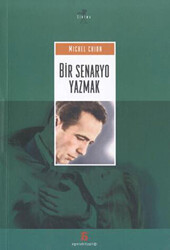 Bir Senaryo Yazmak - 1