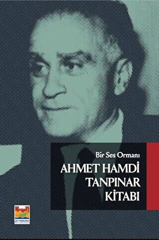 Bir Ses Ormanı Ahmet Hamdi Tanpınar - 1