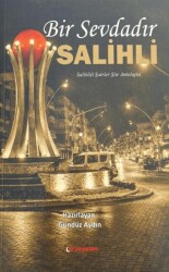 Bir Sevdadır Salihli - Ay Yayınları