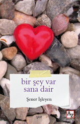 Bir Şey Var Sana Dair - 1