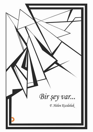 Bir Şey Var… - 1