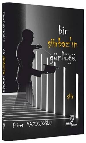 Bir Şiirbaz`ın Günlüğü - 1