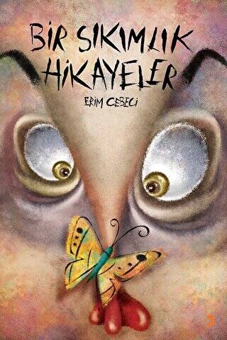 Bir Sıkımlık Hikayeler - 1
