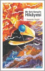 Bir Sırlı Seng`in Hikayesi - Alter Yayıncılık