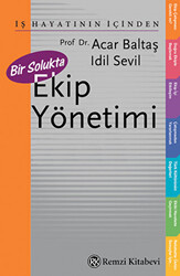 Bir Solukta Ekip Yönetimi - 1