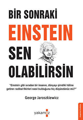 Bir Sonraki Einsteın Sen Olabilirsin - 1