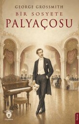 Bir Sosyete Palyaçosu - Dorlion Yayınları