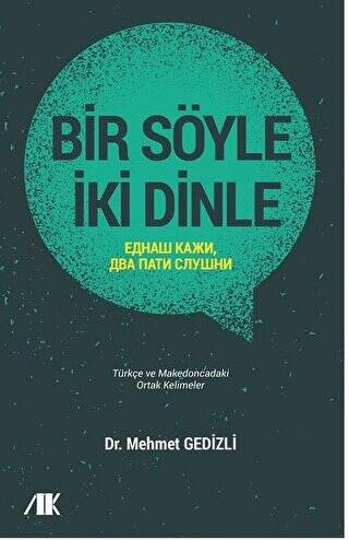 Bir Söyle İki Dinle - 1