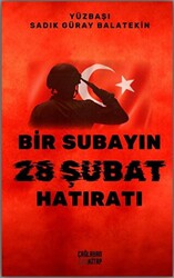Bir Subayın 28 Şubat Hatıratı - Çağlayan Kitap