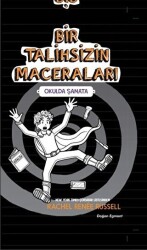 Bir Talihsizin Maceraları - Okulda Şamata - 1