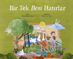 Bir Tek Beni Hatırlar - Karavan Çocuk Yayınları