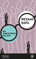 Bir Tereddüdün Romanı - 1