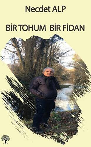 Bir Tohum Bir Fidan - 1