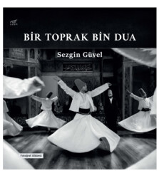 Bir Toprak Bin Dua - Uzam Yayınları