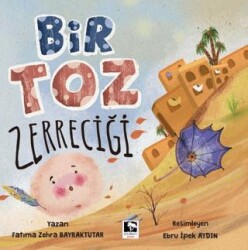 Bir Toz Zerreciği - Çınaraltı Yayınları