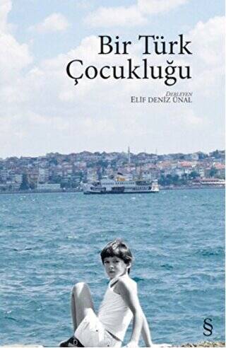Bir Türk Çocukluğu - 1