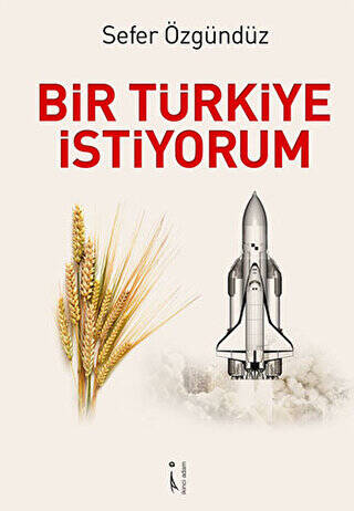 Bir Türkiye İstiyorum - 1