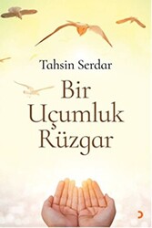 Bir Uçumluk Rüzgar - 1