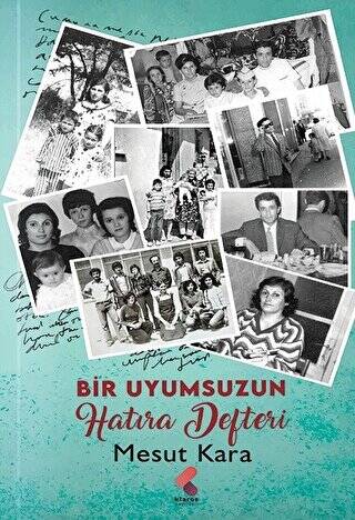 Bir Uyumsuzun Hatıra Defteri - 1