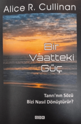 Bir Vaatteki Güç - GDK Yayınları