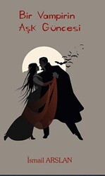Bir Vampirin Aşk Güncesi - 1