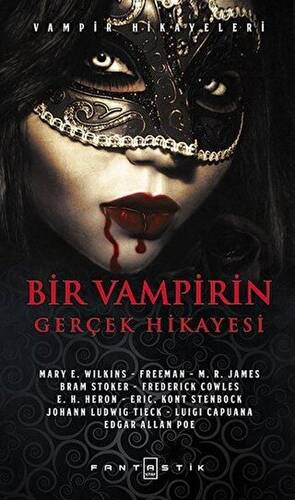 Bir Vampirin Gerçek Hikayesi - 1