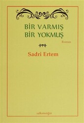 Bir Varmış Bir Yokmuş - 1