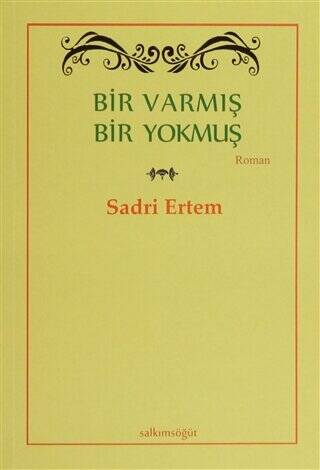 Bir Varmış Bir Yokmuş - 1