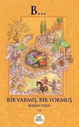 Bir Varmış Bir Yokmuş - 1