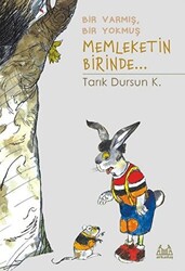 Bir Varmış Bir Yokmuş Memleketin Birinde... - 1