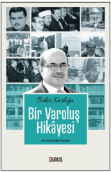 Bir Varoluş Hikayesi - Duruş Yayınları