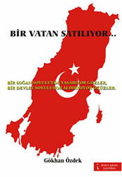 Bir Vatan Satılıyor - 1