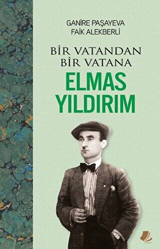 Bir Vatandan Bir Vatana - Elmas Yıldırım - 1