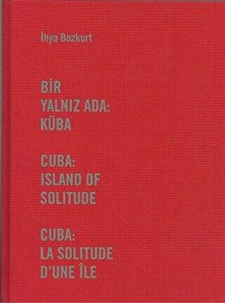Bir Yalnız Ada: Küba - 1
