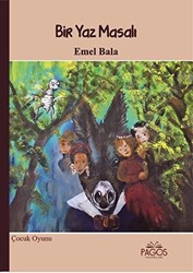 Bir Yaz Masalı - Pagos Yayınları