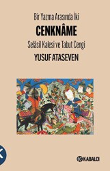 Bir Yazma Arasında İki Cenkname - Selasil Kalesi ve Tabut Cengi - 1