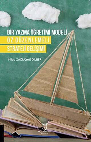 Bir Yazma Öğretimi Modeli Öz Düzenlemeli Strateji Gelişimi - 1