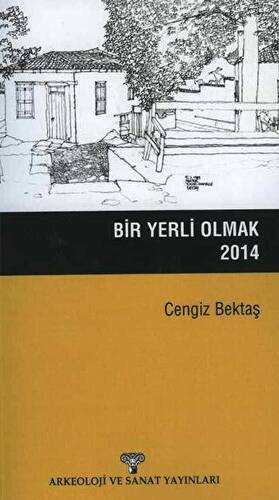 Bir Yerli Olmak - 1