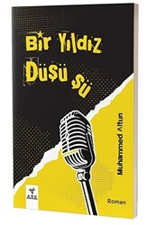 Bir Yıldız Düşüşü - 1