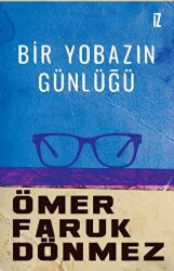 Bir Yobazın Günlüğü - 1