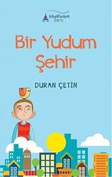 Bir Yudum Şehir - 1