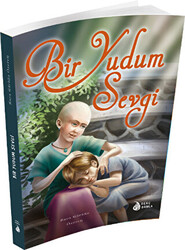 Bir Yudum Sevgi - 1